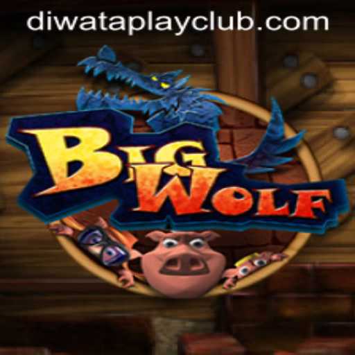 BigWolf: Exploring the Thrilling World of Diwata Play