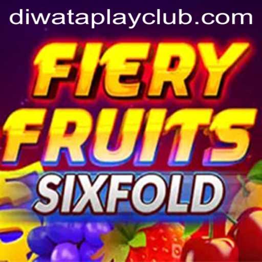 Experience the Excitement of FieryFruitsSixFold with Diwata Play